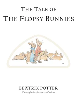 Cottontails Baby Bunnies For Babies|Beatrix Potter|The Tale of The Flopsy Bunnies
